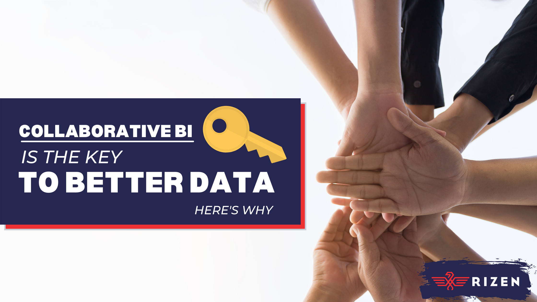 Collaborative BI Is The Key To Better Data. Here’s Why